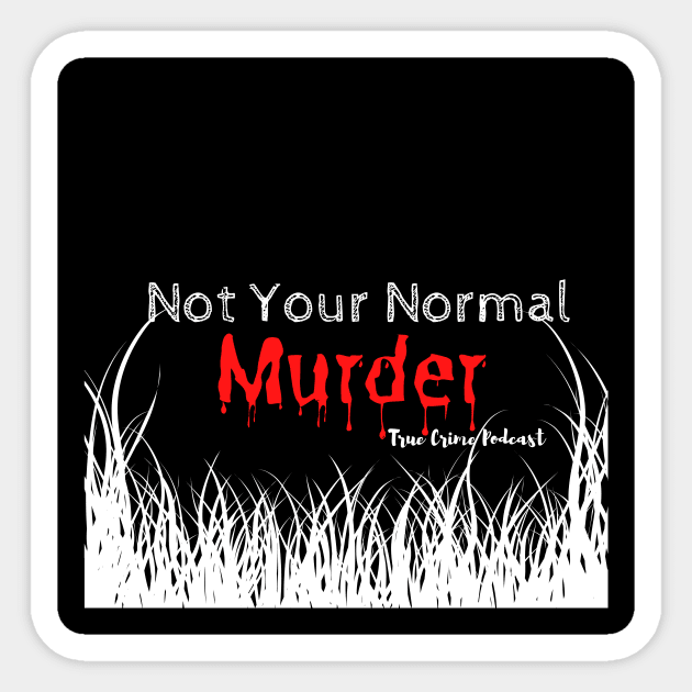 NYNM logo Sticker by Not Your Normal Murder